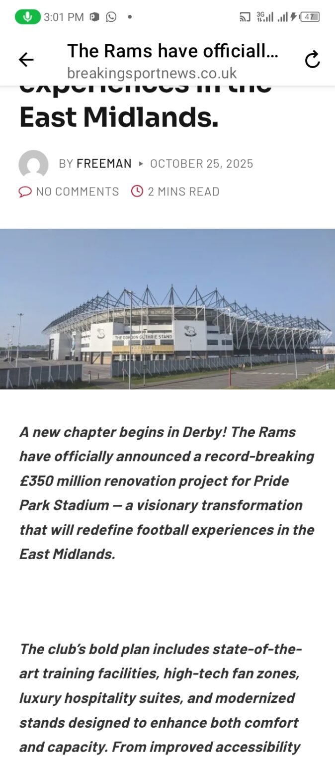 The Rams have officially announced a record-breaking £350 million renovation project for Pride Park Stadium — a visionary transformation that will redefine football experiences in the East Midlands.