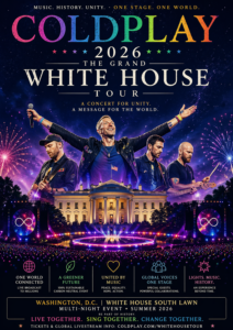 Coldplay 2026: History Amplified at the White House — A Night the World Will Never Forget 🎶✨..