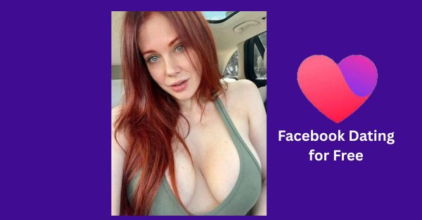 Facebook Dating: How to Activate Facebook Dating for Free