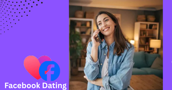 How to Chat and Meet People in Your Local Community Through Facebook Dating
